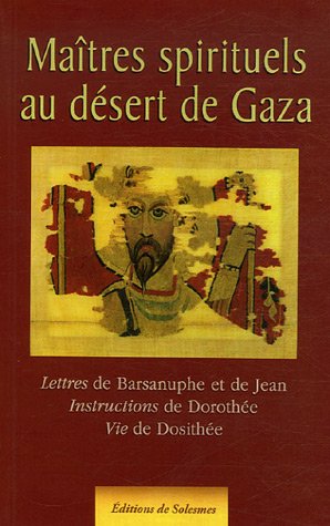 Maîtres spirituels au désert de Gaza