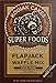 Kodiak Cakes Super Foods Flapjack and Waffle Mix, 20 Ounce, (Quinoa, Flax and Chia)