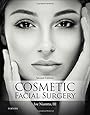 Cosmetic Facial Surgery, 2e