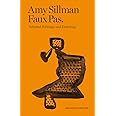 Amy Sillman: Faux Pas: Selected Writings and Drawings (Expanded Edition)