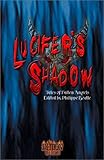 Front cover for the book Lucifers Shadow by Michael Lee