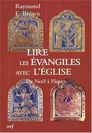 Lire les Évangiles avec l'Église