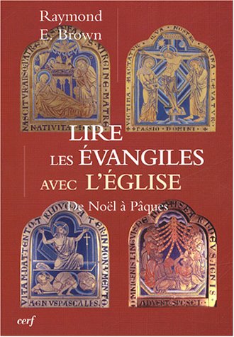 Lire les Évangiles avec l'Église
