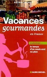 Vacances gourmandes