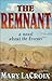 The Remnant by 