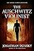 The Auschwitz Violinist (Adam Lapid Mysteries Book 3) by Jonathan Dunsky