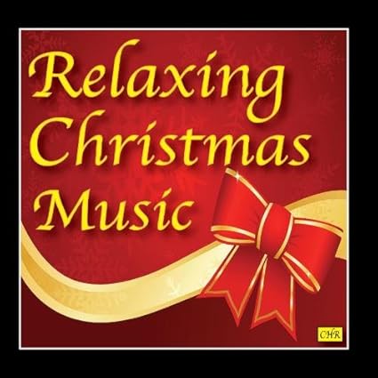Relaxing with christmas songs and music (2010, cd) Relaxing Christmas Music - Relaxing Christmas Music - Amazon.com Music