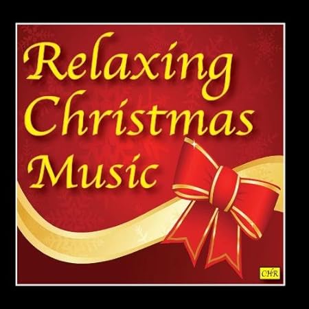 Relaxing christmas music playlist: new chilled instrumental arrangements of classic christmas Relaxing Christmas Music - Relaxing Christmas Music - Amazon.com Music