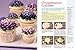 Sensational Buttercream Decorating: 50 Projects for Luscious Cakes, Mini-Cakes and Cupcakes