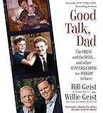 Image de Good Talk, Dad: The Birds and the Bees...and Other Conversations We Forgot to Have