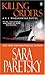 Killing Orders: A V. I. Warshawski Novels