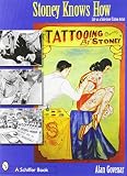Stoney Knows How: Life As a Sideshow Tattoo Artist by 