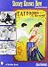 Stoney Knows How: Life As a Sideshow Tattoo Artist by 