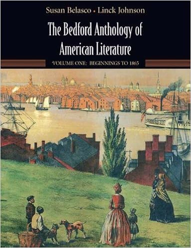 Amazon Com The Bedford Anthology Of American Literature Volume One Beginnings To 1865 9780312412074 Belasco Susan Johnson Linck Books