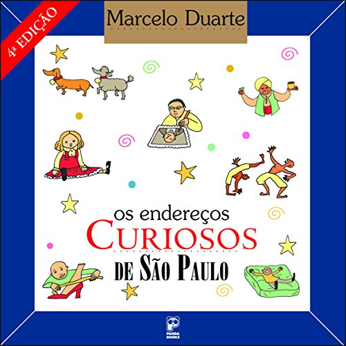 Livro Os Endereços Curiosos de São Paulo