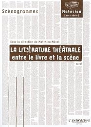 La  littérature théâtrale