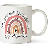 Fatbaby You are nothing short of Amazing Mug,Inspirational,Thoughtful,Encouragement Thank You Gifts for Women, Mug for Sisters,Daughter,Friends,Kids,Coworker 11oz Tea Cup