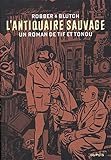 L'antiquaire sauvage by 