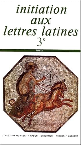 Download Initiation aux lettres latines 3e PDF
