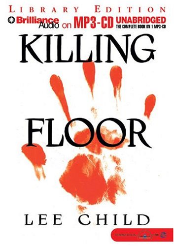 Download Killing Floor (Jack Reacher, No. 1) Download Killing Floor (Jack Reacher, No. 1)