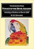 Voyage Up the River Amazon by 