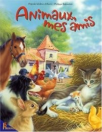 Animaux, mes amis