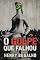 Livro O Golpe que Falhou: Bolsonaro e a política da mentira (Nos Escombros da Democracia Livro 2)