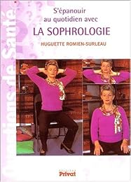 S'épanouir au quotidien avec la sophrologie