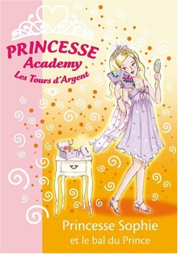 Princesse Sophie et le bal du prince