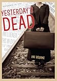 Front cover for the book Yesterday's Dead by Pat Bourke