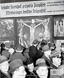 Image de Degenerate Art: The Attack on Modern Art in Nazi Germany 1937