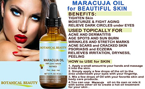 MARACUJA OIL. 100% Pure / Natural. Cold Pressed / Undiluted. For Face, Hair and Body. 0.5 Fl. Oz -15 Ml. By Botanical Beauty