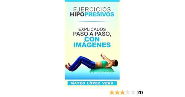 Ejercicios Hipopresivos Explicados Paso A Paso Con Imagenes Ebook Vera Mateo Lopez Amazon Es Tienda Kindle