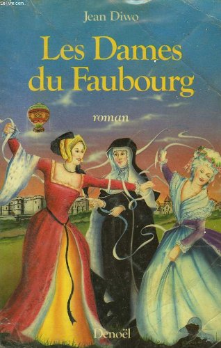 Les dames du faubourg: 01