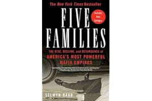 Five Families: The Rise, Decline, and Resurgence of America's Most Powerful Mafia Empires