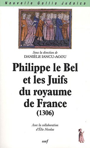 Philippe le Bel et les Juifs du royaume de France, 1306