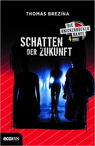 Knickerbocker4immer Schatten Der Zukunft Amazon De Brezina Thomas Bucher