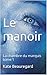 Le manoir: La chambre du marquis tome 1 (French Edition) by 