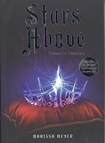 Crónicas Lunares: Stars Above (Spanish Edition)
