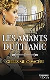 Les amants du Titanic (HQN) (French Edition) by