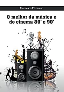 Livro O melhor da música e do cinema 80' e 90'