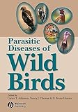 Parasitic Diseases of Wild Birds