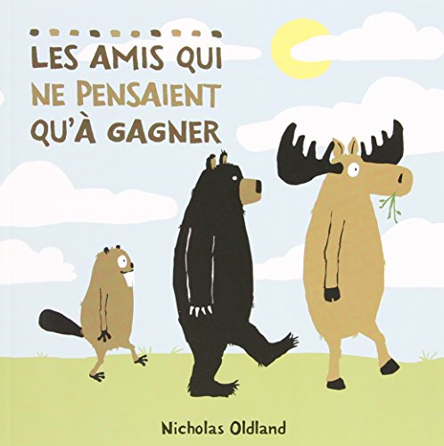 !Best Les Amis Qui Ne Pensaient Qu'? Gagner (French Edition) [P.P.T]