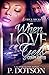 When Love Gets Complicated (A STAND ALONE NOVEL)