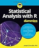 Statistical Analysis with R For Dummies (For Dummies (Computers)) by Joseph Schmuller