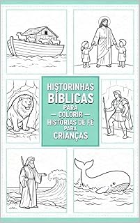 Livro Historinhas Bíblicas para Colorir : Histórias de Fé para Crianças