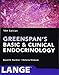 Greenspan's Basic and Clinical Endocrinology, Tenth Edition