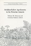 Swidden Fallow Agroforestry in the Peruvian Amazon, , 0893273252