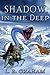 Shadow in the Deep (Binding of the Blade) by L. B. Graham