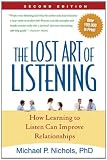 Image de The Lost Art of Listening, Second Edition: How Learning to Listen Can Improve Relationships